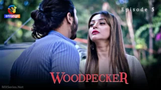 Woodpecker Episode 5 – Bhabhi Ki Chudai HD