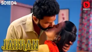 Jabran Episode 4 Big Shots – Kenith Rai Hot Sex Web Series Online