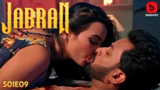 Jabran Episode 9 Big Shots – Bhabhi Hard Hot XXX Sex Video