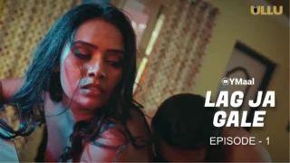 Lag Ja Gale Episode 1 – Anjita Adhikarri Hot Sex Video