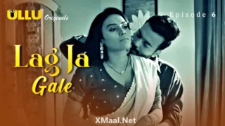 Lag Ja Gale Episode 6 – Pihu Singh Web Series Watch Online Free