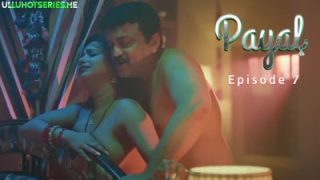 Payal Episode 7 – Ullu Web Series Bhabi Sex Video Hindi